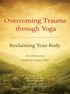cover image of Overcoming Trauma through Yoga